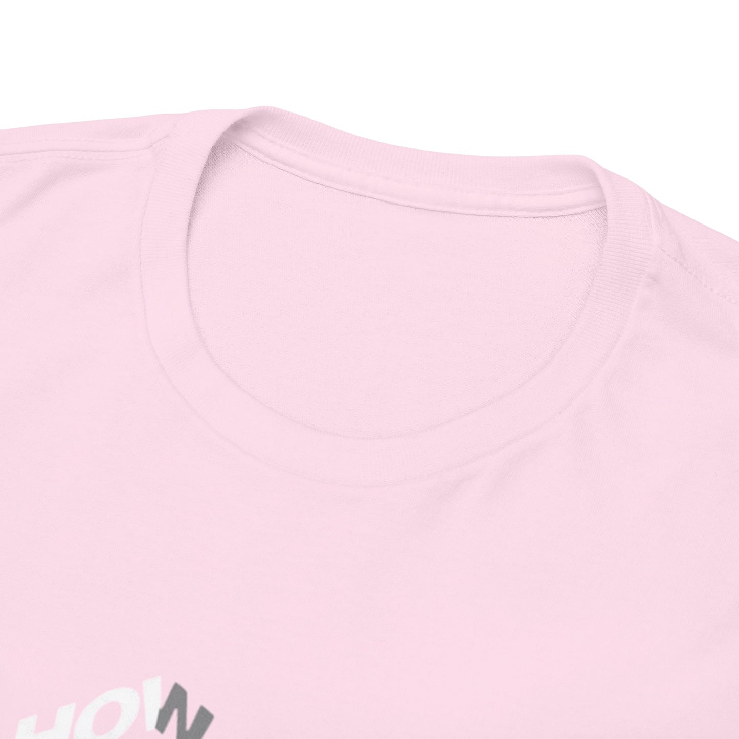 Creative Quote Heavy Cotton Tee | Graphic T-Shirt, Casual Wear, Unique Gift, Everyday Fashion, Statement Piece