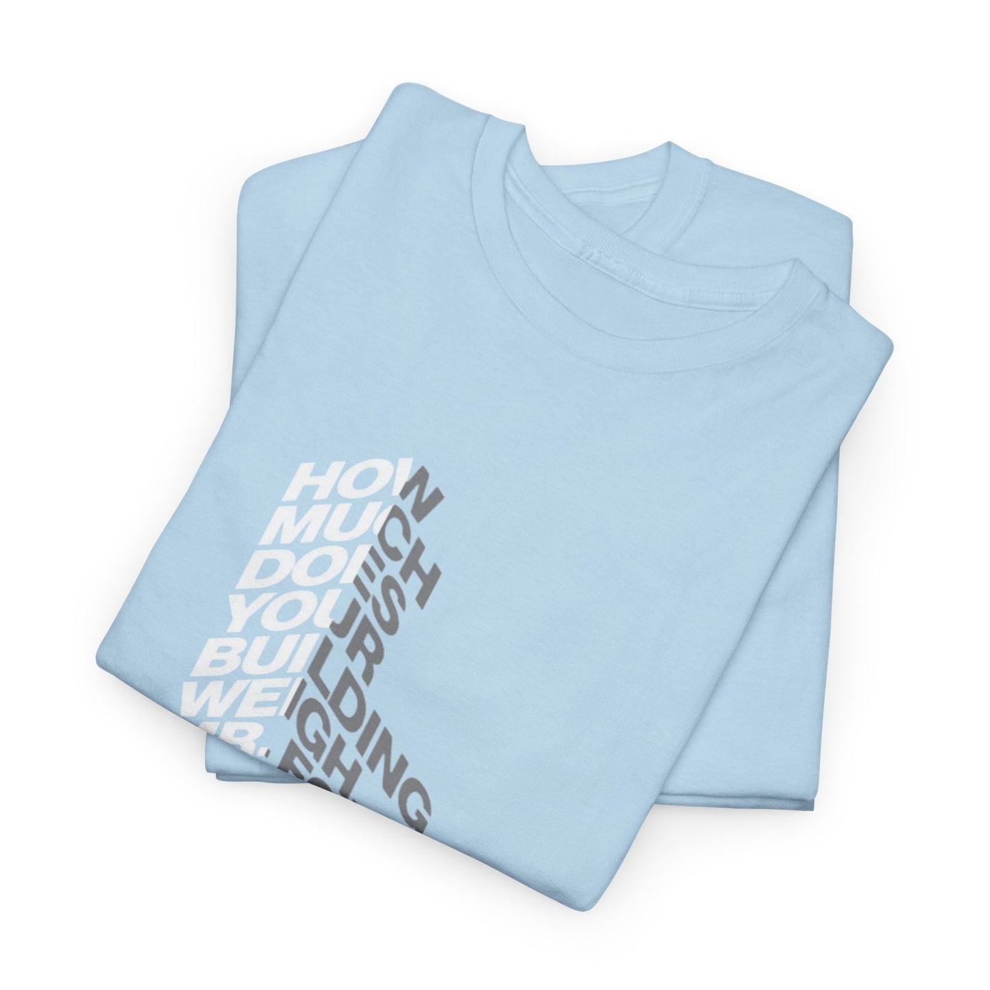 Creative Quote Heavy Cotton Tee | Graphic T-Shirt, Casual Wear, Unique Gift, Everyday Fashion, Statement Piece