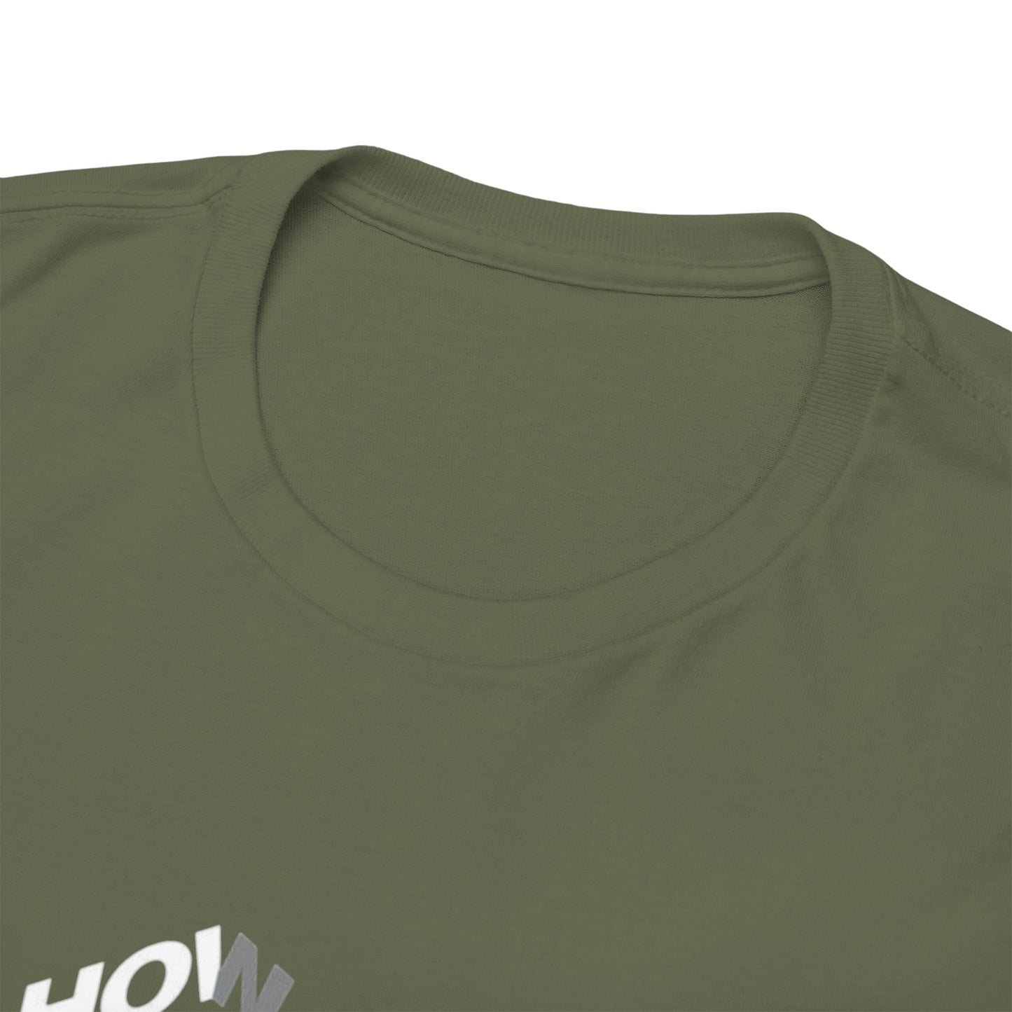 Creative Quote Heavy Cotton Tee | Graphic T-Shirt, Casual Wear, Unique Gift, Everyday Fashion, Statement Piece