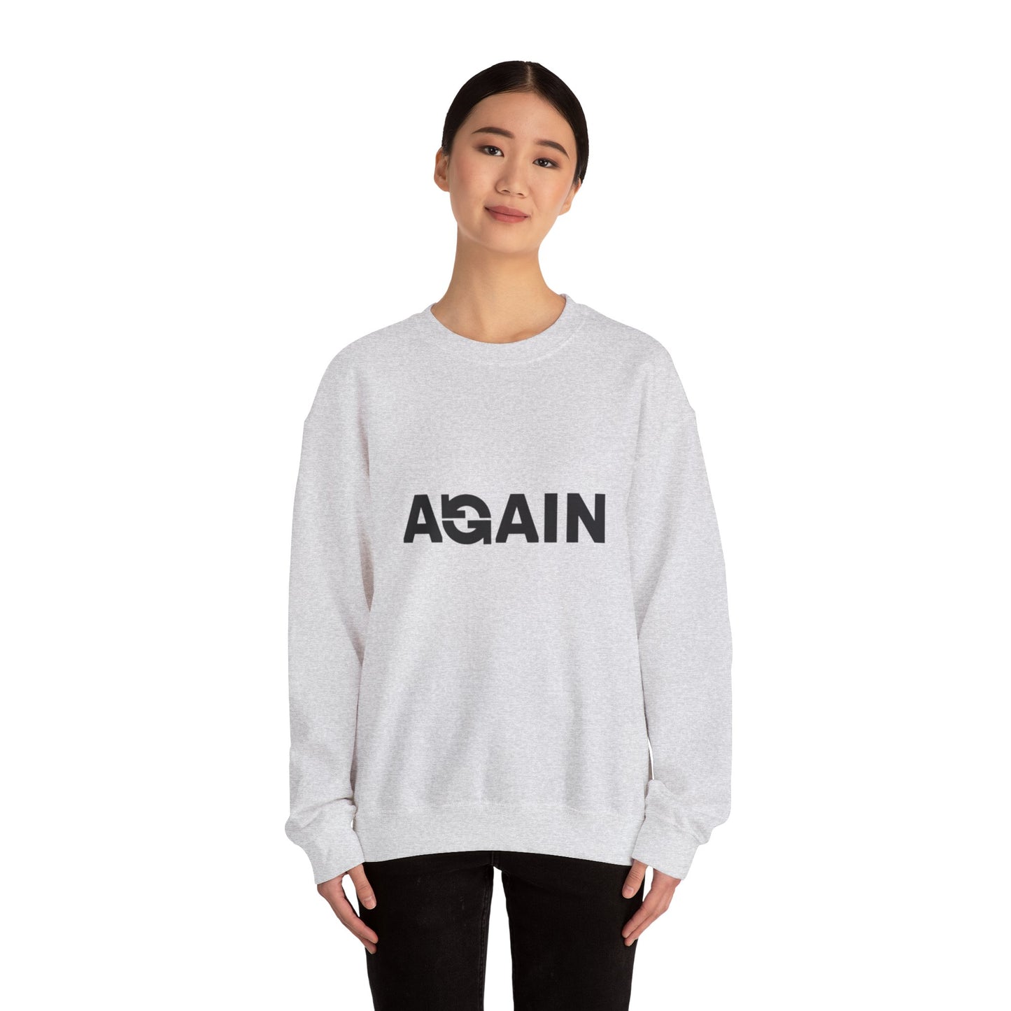 Comfy AGAIN Unisex Crewneck Sweatshirt, Cozy Pullover, Casual Wear, Gift for Him/Her, Relaxed Vibes, Everyday Comfort
