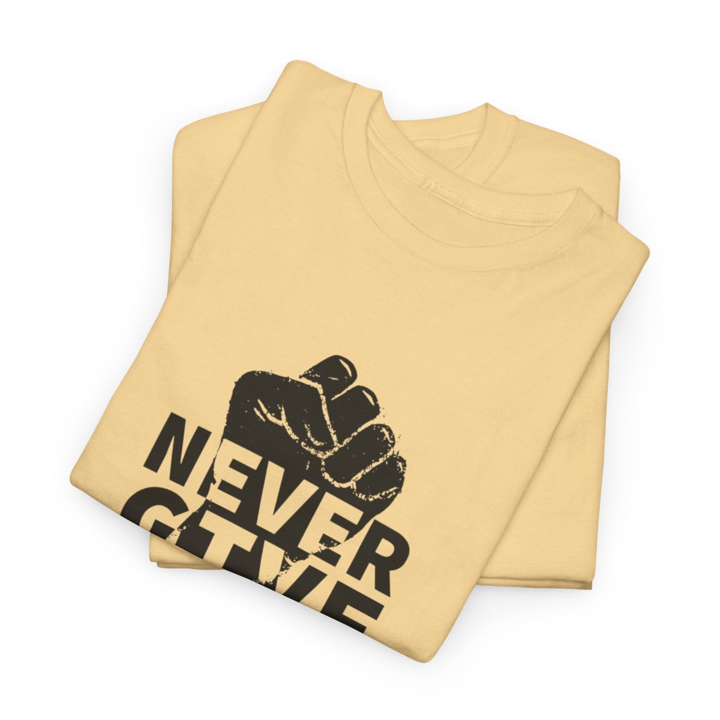 Inspirational Heavy Cotton Tee - "Never Give Up", Motivational Shirt, Gift for Personal Growth, Encouragement Tee, Casual Wear