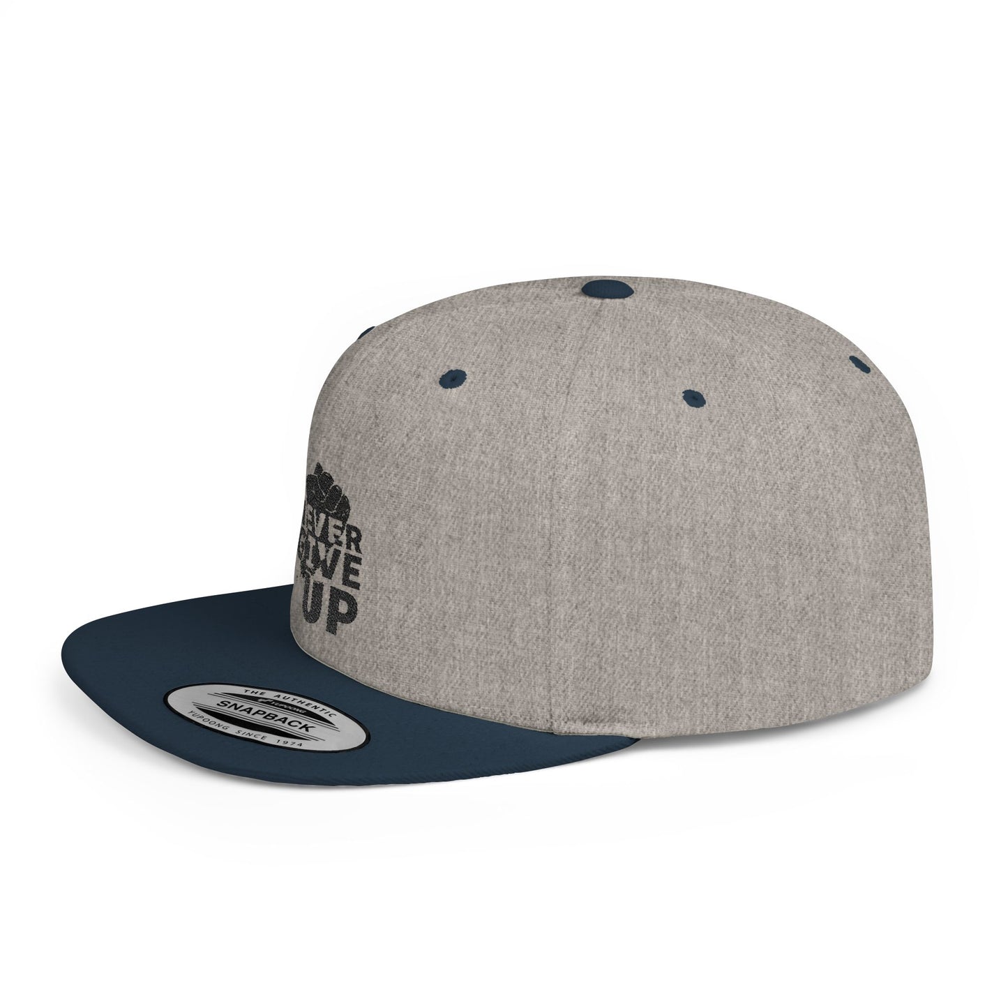 Never Give Up Flat Bill Snapback Cap, Motivational Hat, Streetwear Accessory, Gift for Him/Her, Unisex Fashion