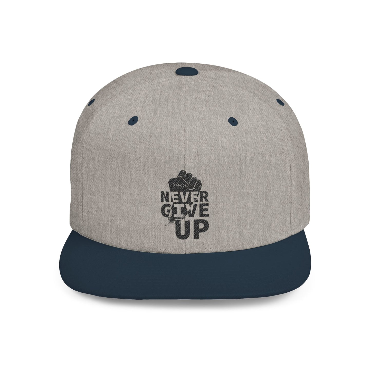 Never Give Up Flat Bill Snapback Cap, Motivational Hat, Streetwear Accessory, Gift for Him/Her, Unisex Fashion