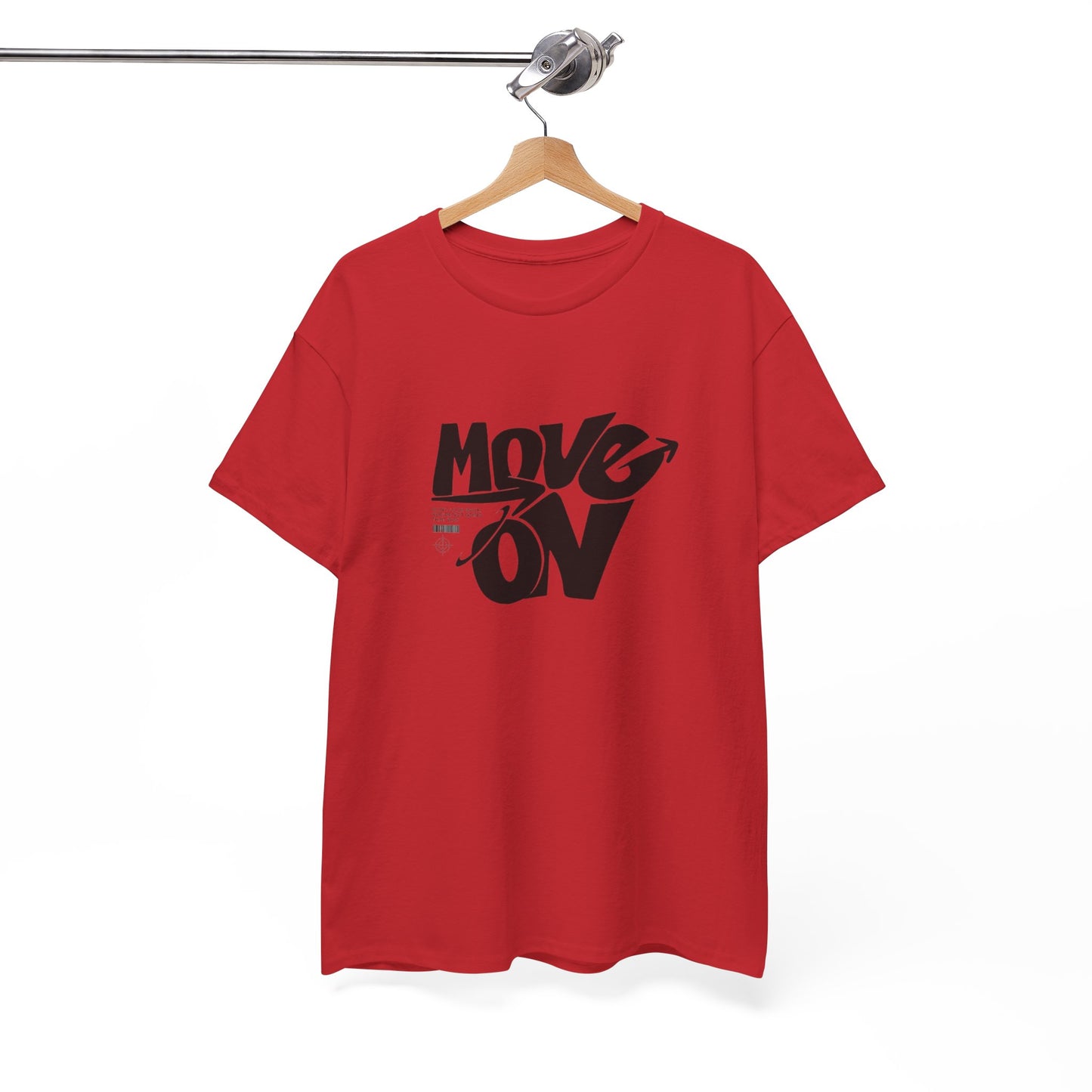 Cotton Tee - 'Move On' Motivational Shirt, Casual Wear, Gift for Friends, Affirmation Tee, Everyday Empowerment