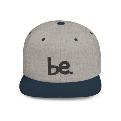 Be Bold Flat Bill Snapback Hat for Casual Style | Perfect Gift for Fashion Lovers, Streetwear, Summer, Festivals