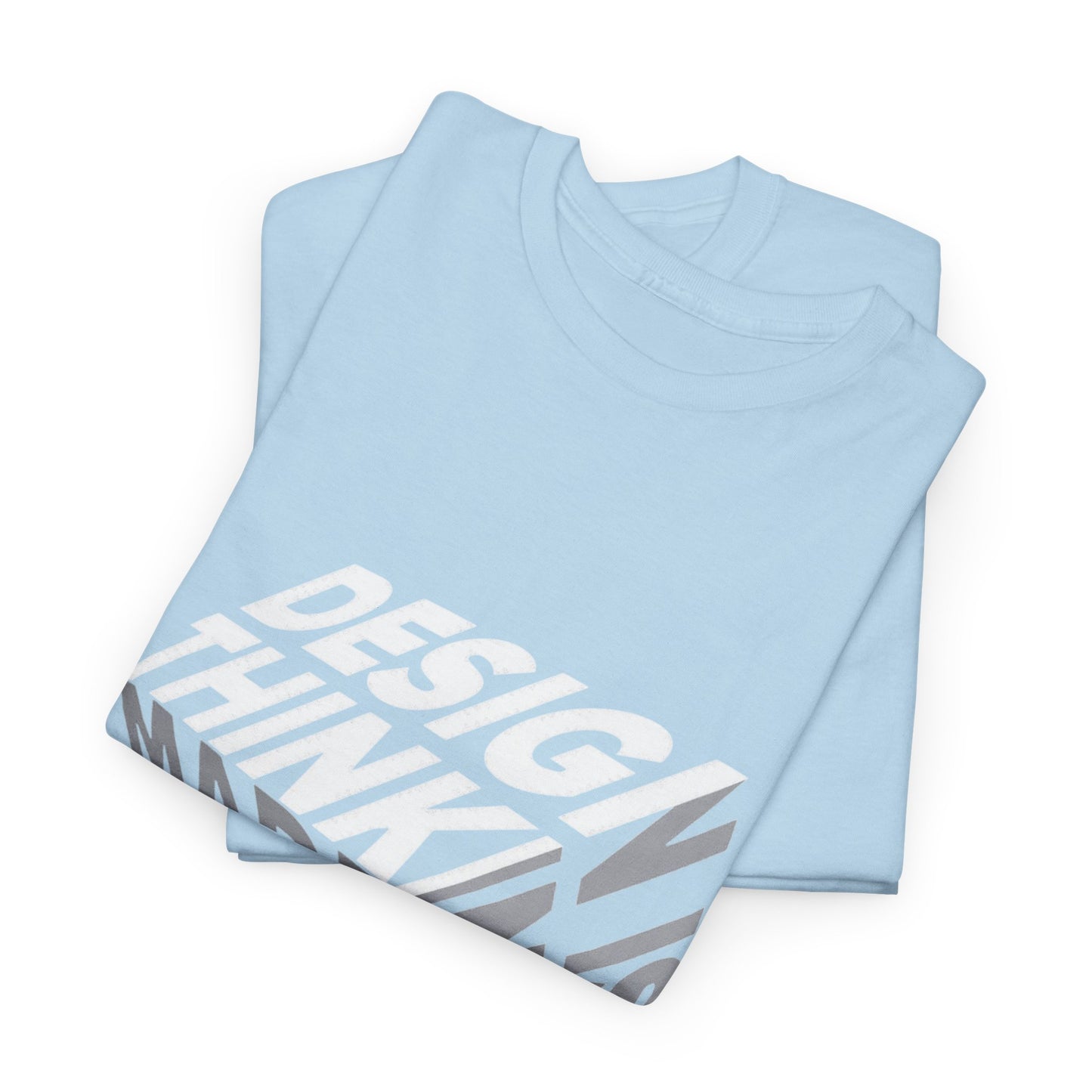 Design Thinking  Heavy Cotton Tee, Casual Graphic Tees, Gift for Designers, Cool Everyday Wear, Unique Art Shirt, Trendy Fashion Top