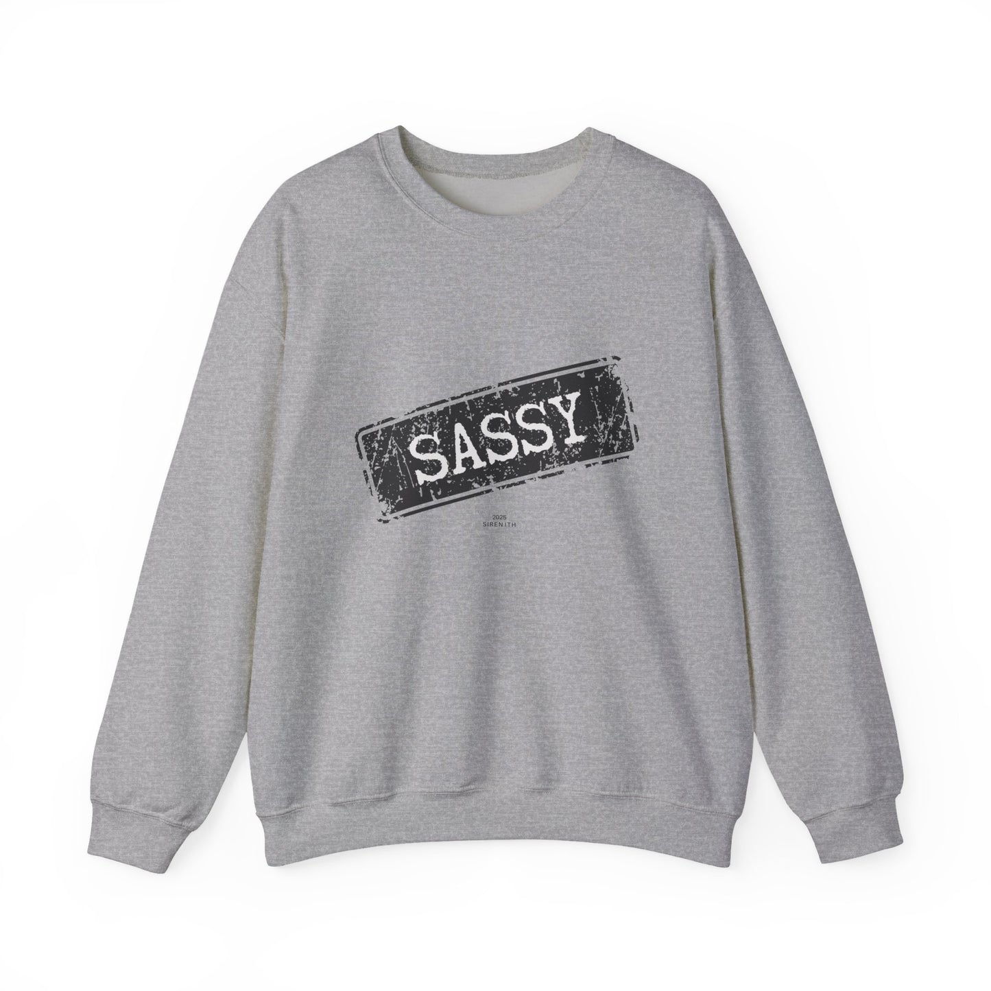 Sassy Crewneck Sweatshirt - Unisex, Funny Gift, Casual Wear, Fashion Statement, Everyday Comfort