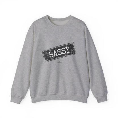 Sassy Crewneck Sweatshirt - Unisex, Funny Gift, Casual Wear, Fashion Statement, Everyday Comfort