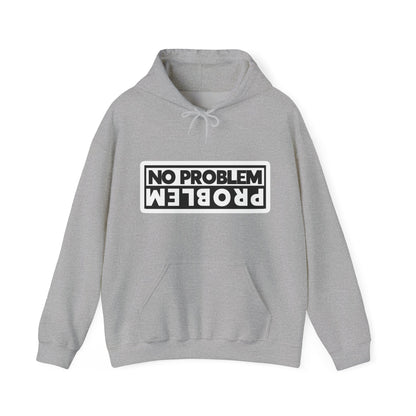 No Problem Graphic Hoodie, Unisex Cozy Sweatshirt, Casual Streetwear, Gift for Friends, Everyday Wear, Fun Fashion