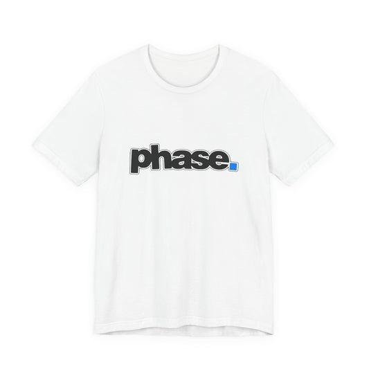 Stylish T-Shirt with 'phase.' Design, Casual Tee, Graphic Tee, Streetwear, Gift for Her, Gift for Him
