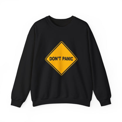 Don't Panic Sweatshirt - Cozy Unisex Heavy Blend Crewneck for Chill Days, Gift for Friends, Stress Relief, Casual Style, Everyday Comfort
