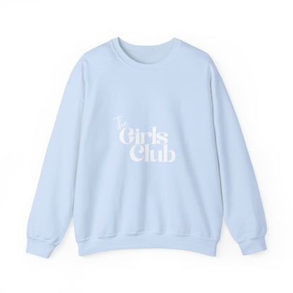 The Girls Club Crewneck Sweatshirt - Cozy Unisex Fashion, Gift for Friends, Casual Wear, Group Events, Birthday Celebrations