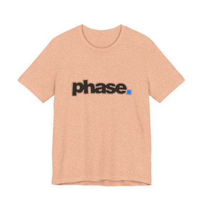 Stylish T-Shirt with 'phase.' Design, Casual Tee, Graphic Tee, Streetwear, Gift for Her, Gift for Him