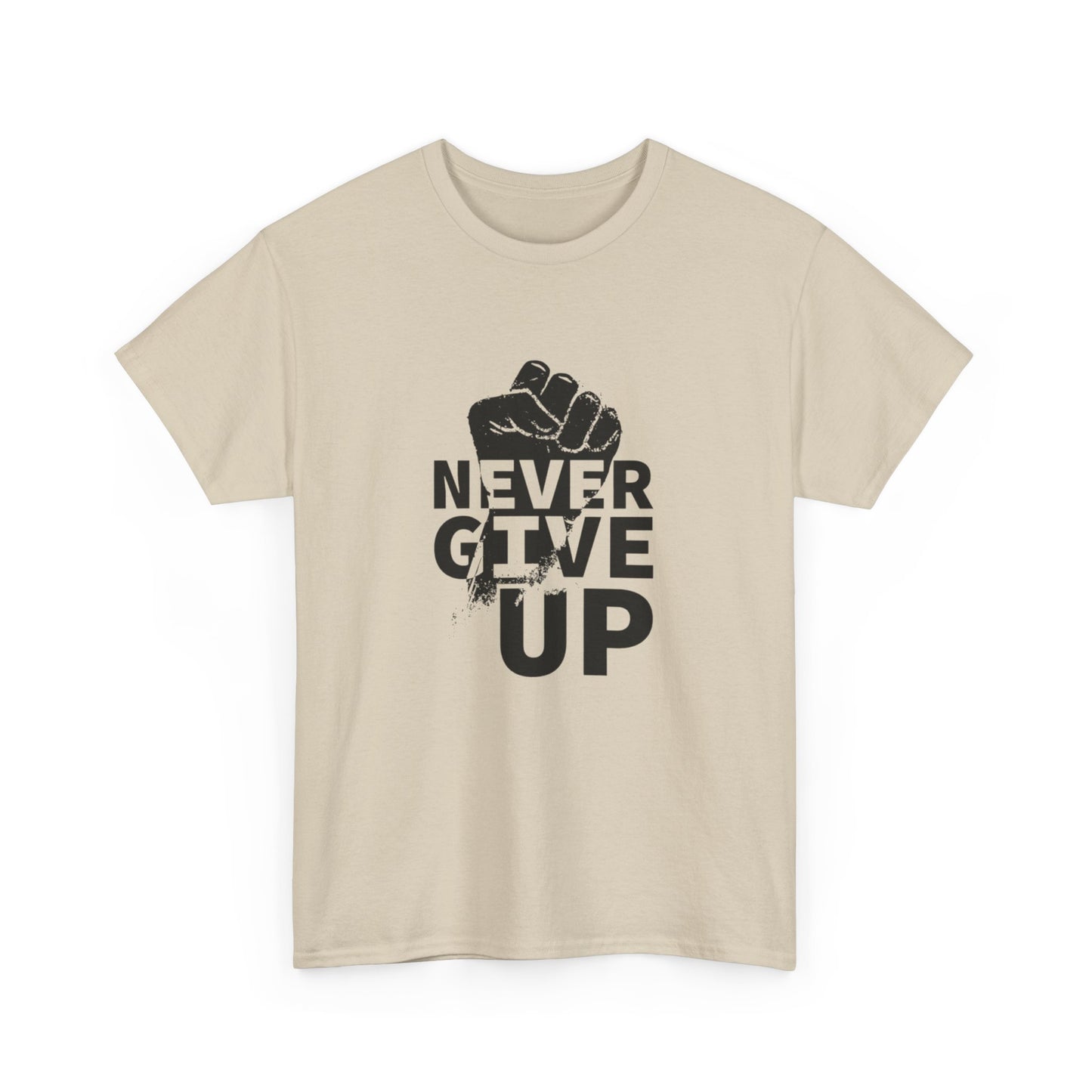 Inspirational Heavy Cotton Tee - "Never Give Up", Motivational Shirt, Gift for Personal Growth, Encouragement Tee, Casual Wear