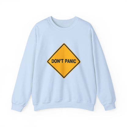 Don't Panic Sweatshirt - Cozy Unisex Heavy Blend Crewneck for Chill Days, Gift for Friends, Stress Relief, Casual Style, Everyday Comfort