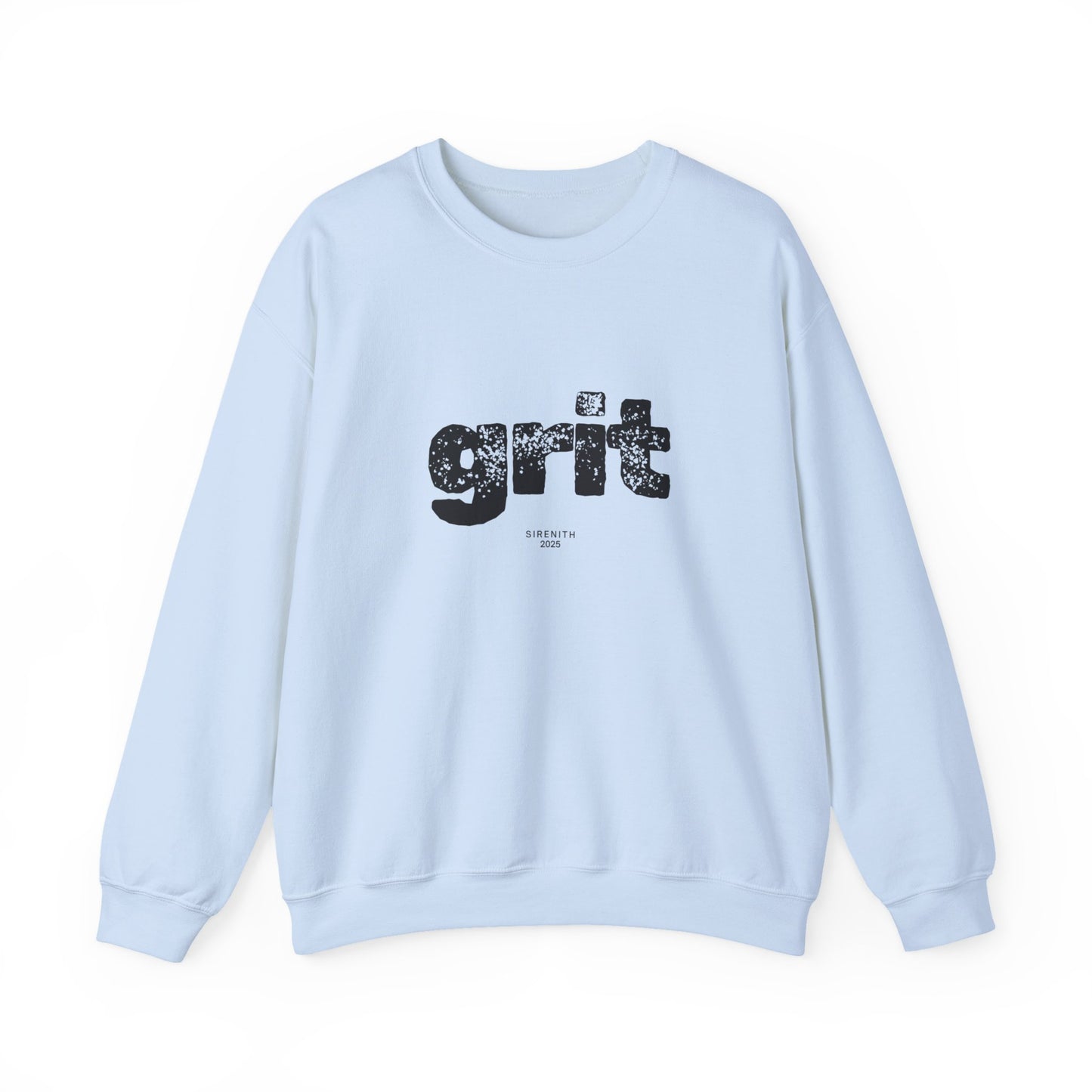 Grit Inspirational Crewneck Sweatshirt | Cozy Unisex Pullover, Motivational Gift, Perfect for Fall, Self-Care Apparel, Casual Everyday Wear