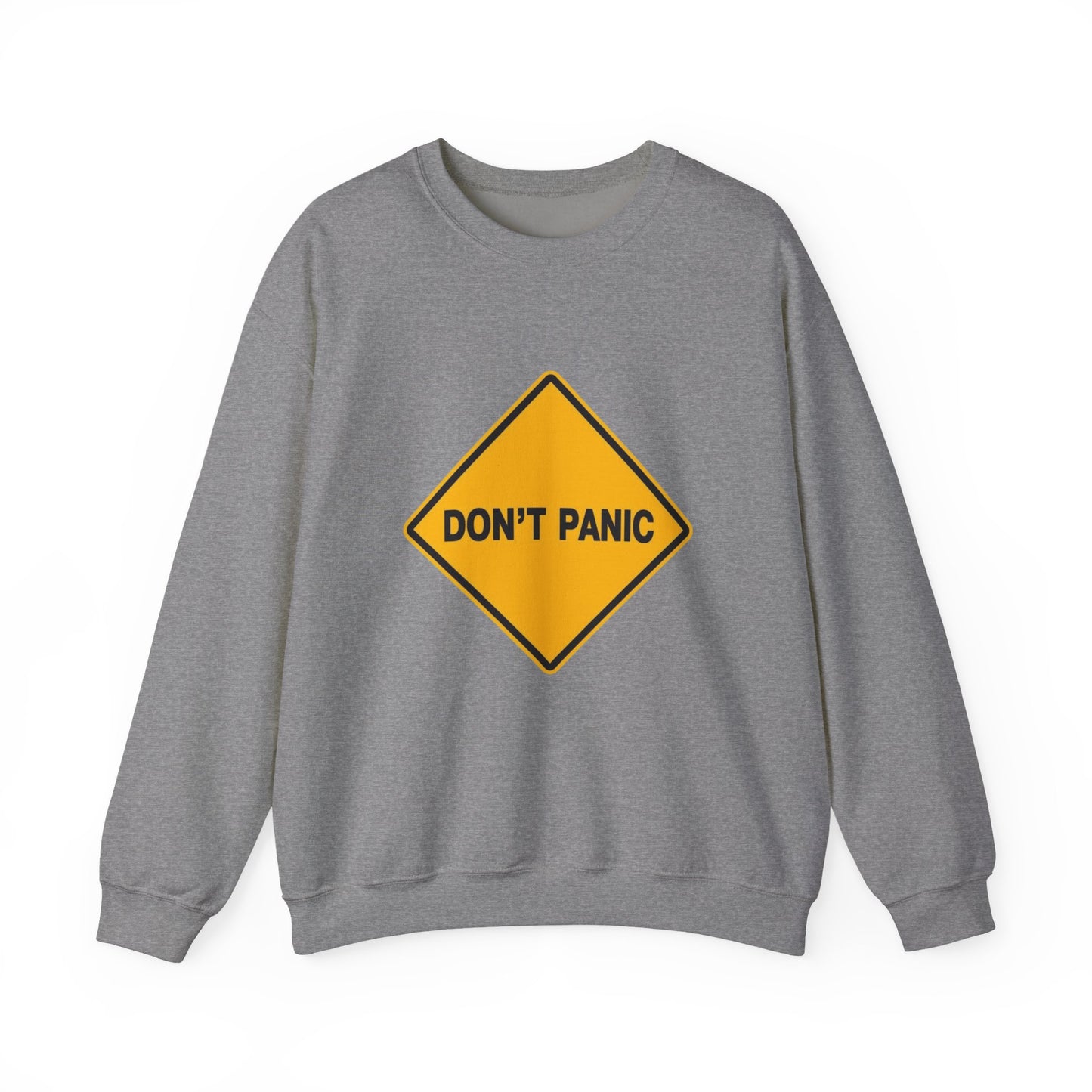 Don't Panic Sweatshirt - Cozy Unisex Heavy Blend Crewneck for Chill Days, Gift for Friends, Stress Relief, Casual Style, Everyday Comfort
