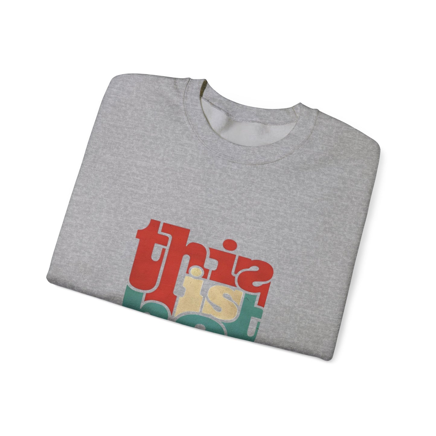 This is Not New Sweatshirt, Unisex Crewneck, Trendy Casual Wear, Cozy Gift for All Occasions, Statement Fashion, Streetwear Style