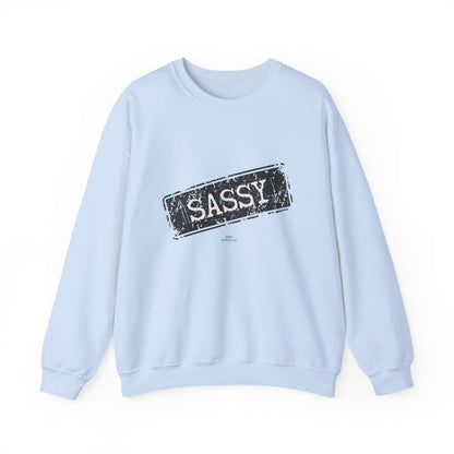 Sassy Crewneck Sweatshirt - Unisex, Funny Gift, Casual Wear, Fashion Statement, Everyday Comfort