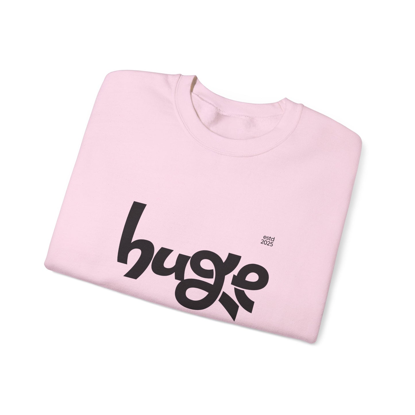 Huge Unisex Crewneck Sweatshirt | Cozy Gift for Friends, Fashion Statement, Casual Wear, Holiday Essentials, Trendy Clothing