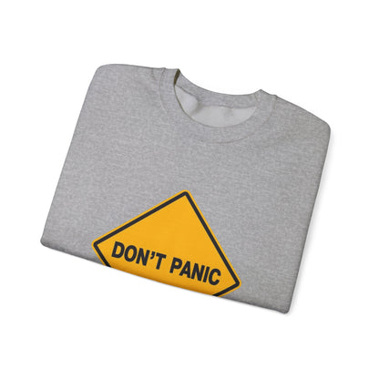 Don't Panic Sweatshirt - Cozy Unisex Heavy Blend Crewneck for Chill Days, Gift for Friends, Stress Relief, Casual Style, Everyday Comfort