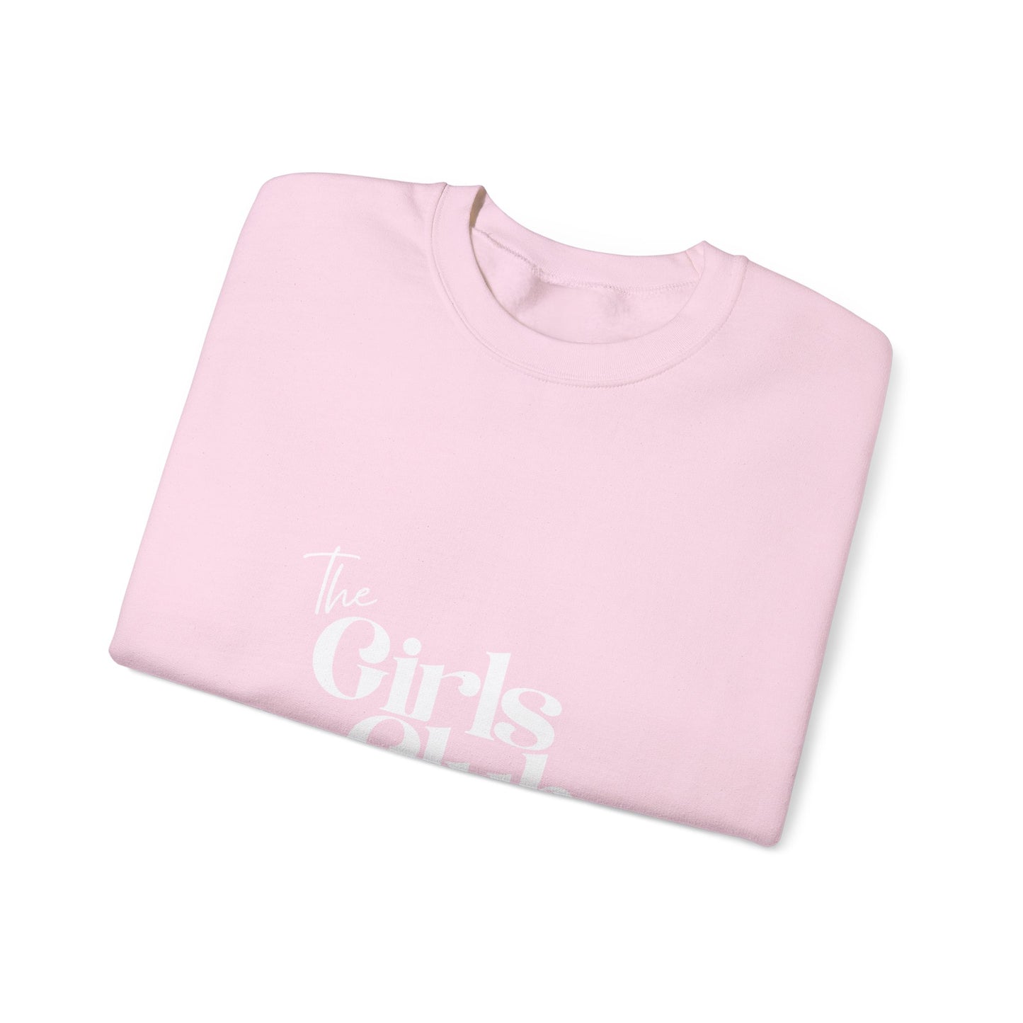 The Girls Club Crewneck Sweatshirt - Cozy Unisex Fashion, Gift for Friends, Casual Wear, Group Events, Birthday Celebrations