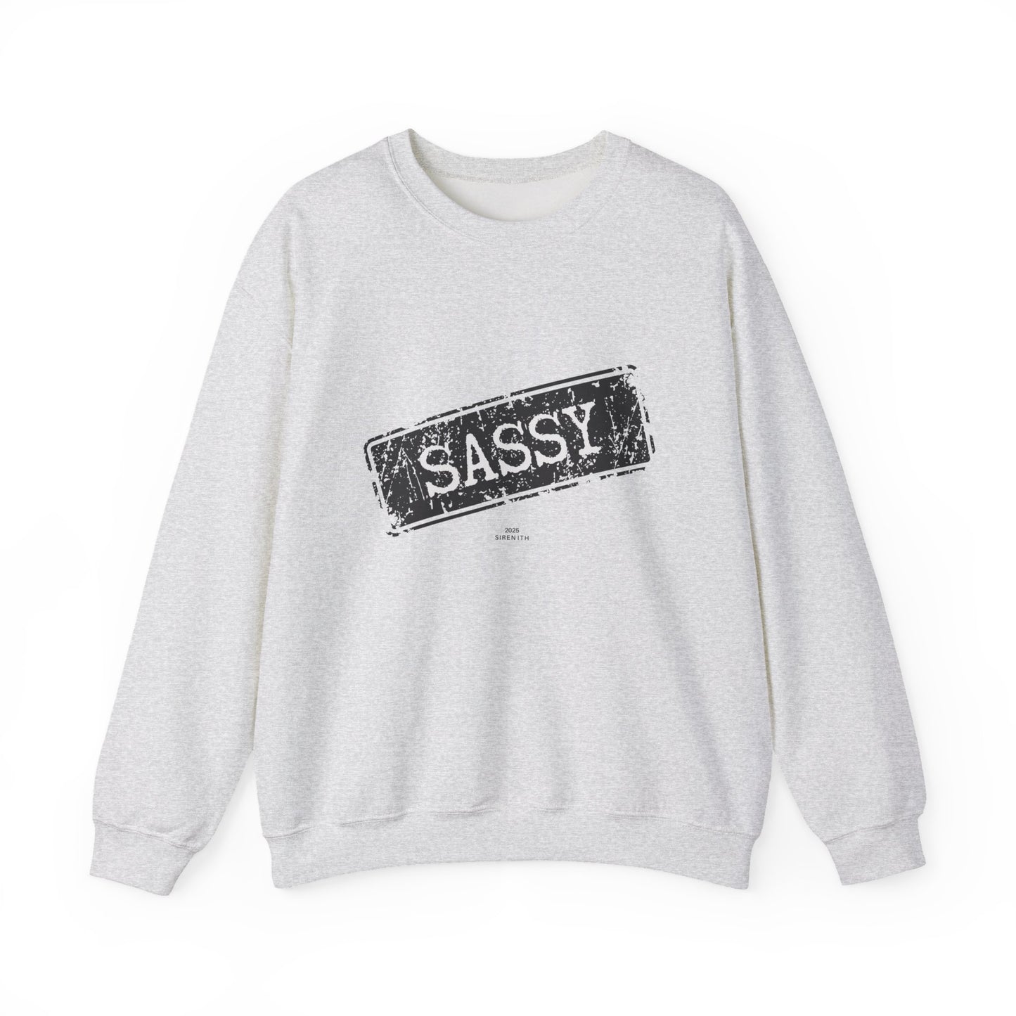 Sassy Crewneck Sweatshirt - Unisex, Funny Gift, Casual Wear, Fashion Statement, Everyday Comfort