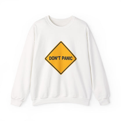 Don't Panic Sweatshirt - Cozy Unisex Heavy Blend Crewneck for Chill Days, Gift for Friends, Stress Relief, Casual Style, Everyday Comfort
