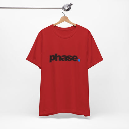 Stylish T-Shirt with 'phase.' Design, Casual Tee, Graphic Tee, Streetwear, Gift for Her, Gift for Him