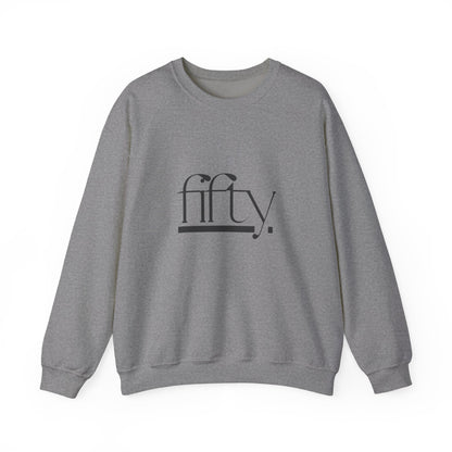 Fifty Crewneck Sweatshirt, Birthday Gift, Unisex Casual Wear, Comfortable Sweater, Cozy Fashion, Celebratory Apparel