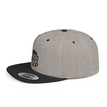 Never Give Up Flat Bill Snapback Cap, Motivational Hat, Streetwear Accessory, Gift for Him/Her, Unisex Fashion