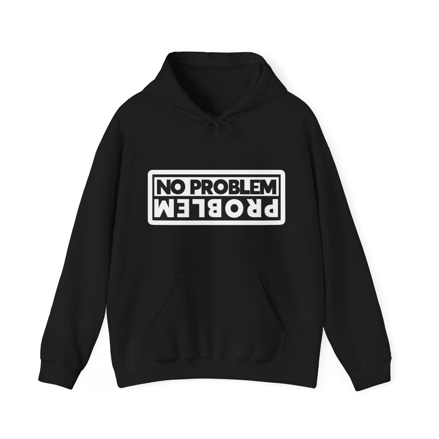 No Problem Graphic Hoodie, Unisex Cozy Sweatshirt, Casual Streetwear, Gift for Friends, Everyday Wear, Fun Fashion