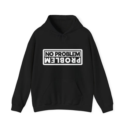 No Problem Graphic Hoodie, Unisex Cozy Sweatshirt, Casual Streetwear, Gift for Friends, Everyday Wear, Fun Fashion