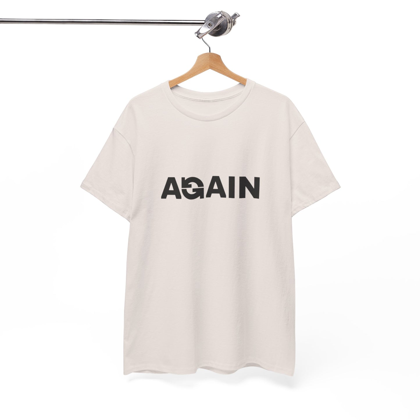Motivational Tee - "AGAIN" Inspired Cotton Shirt, Casual Wear, Gifts for Friends, Workout Tee, Birthday Gift, Self-Improvement