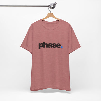 Stylish T-Shirt with 'phase.' Design, Casual Tee, Graphic Tee, Streetwear, Gift for Her, Gift for Him