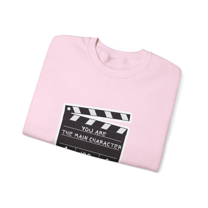 You Are The Main Character Sweatshirt | Motivational Crewneck, Inspirational Gift, Cozy Casual Wear, Movie Lover Apparel, Birthday