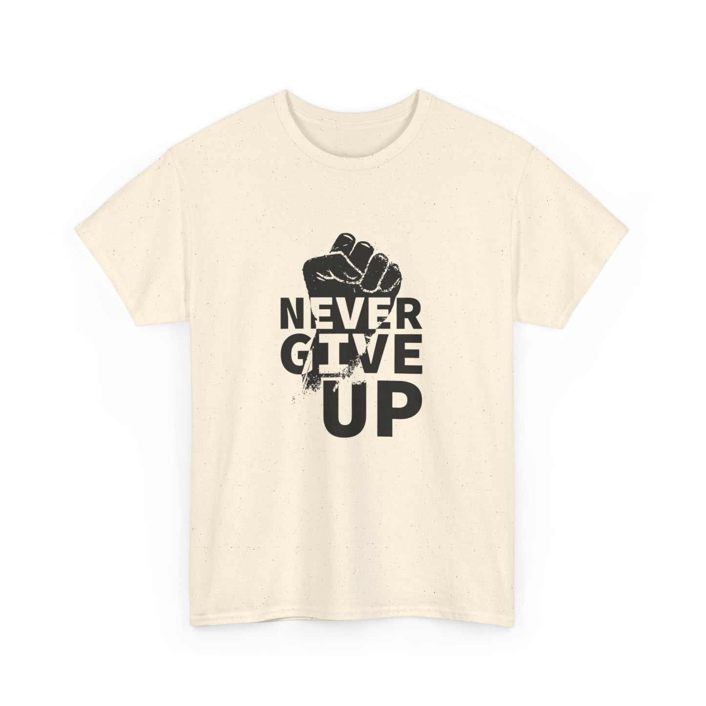 Inspirational Heavy Cotton Tee - "Never Give Up", Motivational Shirt, Gift for Personal Growth, Encouragement Tee, Casual Wear