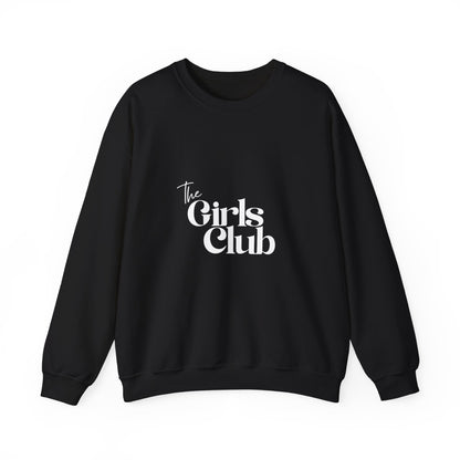 The Girls Club Crewneck Sweatshirt - Cozy Unisex Fashion, Gift for Friends, Casual Wear, Group Events, Birthday Celebrations
