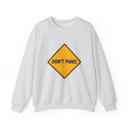 Don't Panic Sweatshirt - Cozy Unisex Heavy Blend Crewneck for Chill Days, Gift for Friends, Stress Relief, Casual Style, Everyday Comfort