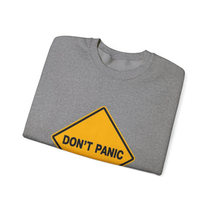 Don't Panic Sweatshirt - Cozy Unisex Heavy Blend Crewneck for Chill Days, Gift for Friends, Stress Relief, Casual Style, Everyday Comfort