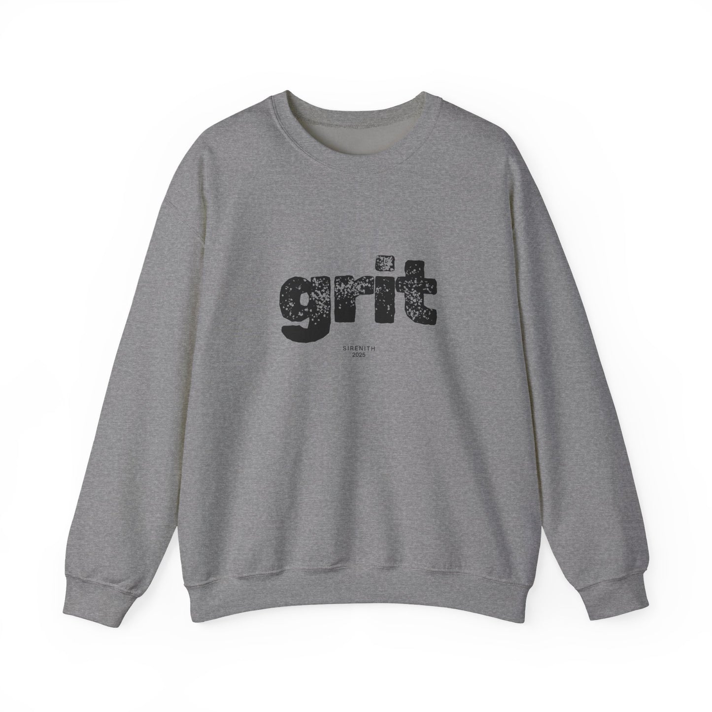Grit Inspirational Crewneck Sweatshirt | Cozy Unisex Pullover, Motivational Gift, Perfect for Fall, Self-Care Apparel, Casual Everyday Wear