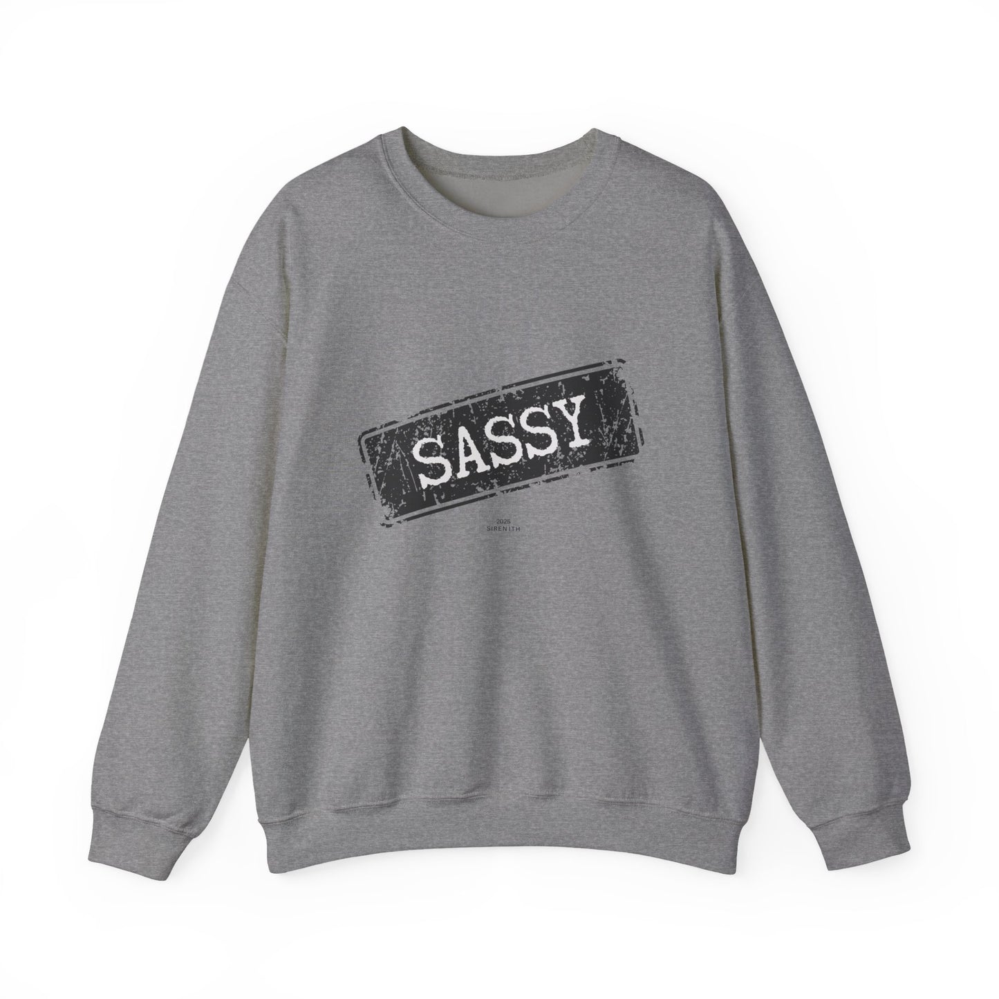 Sassy Crewneck Sweatshirt - Unisex, Funny Gift, Casual Wear, Fashion Statement, Everyday Comfort
