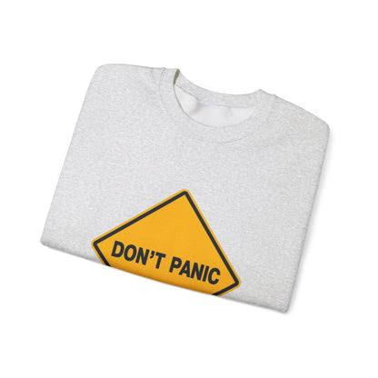 Don't Panic Sweatshirt - Cozy Unisex Heavy Blend Crewneck for Chill Days, Gift for Friends, Stress Relief, Casual Style, Everyday Comfort